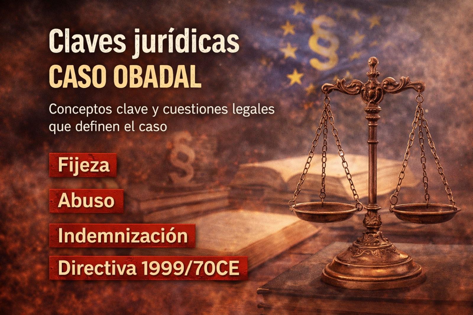 Claves jurídicas 1 Claves juridicas caso Obadal