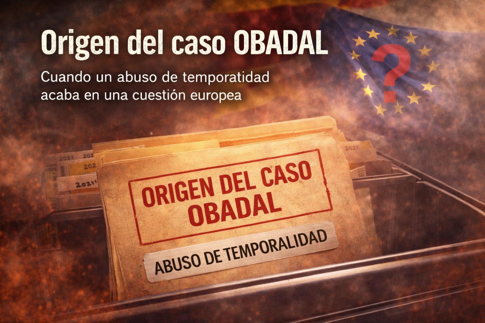 Origen del caso 1 Origen caso Obadal